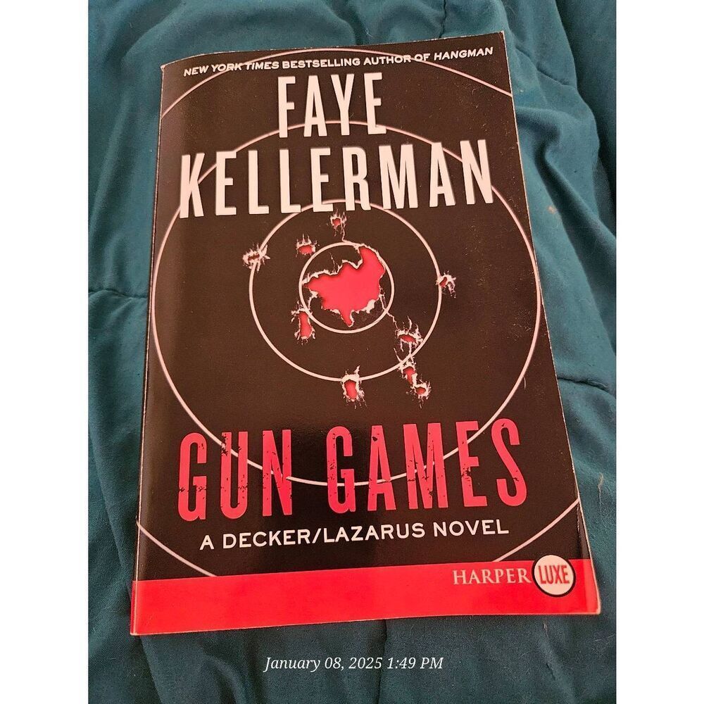 Gun games by Faye Kellerman harper luxe books isbn 9780062106988